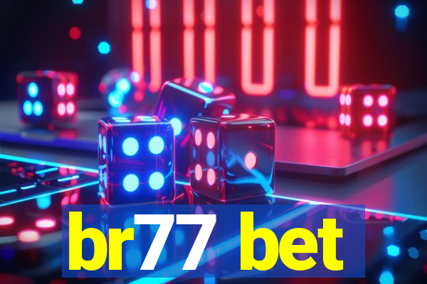 br77 bet